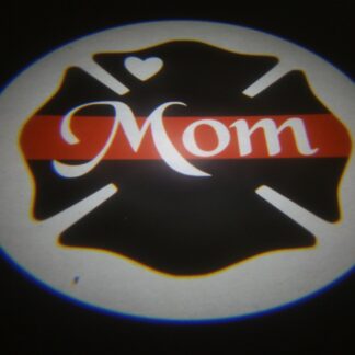 Custom LED GOBO Light - Firefighter Mom Tribute